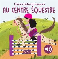 Au centre équestre