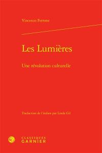 Les Lumières : une révolution culturelle