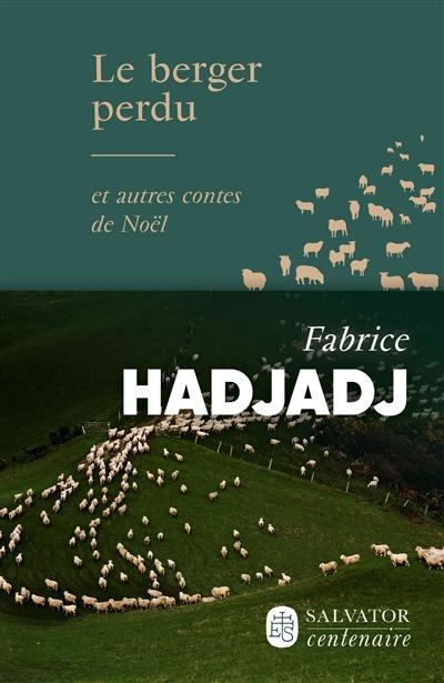 Le berger perdu : et autres contes de Noël