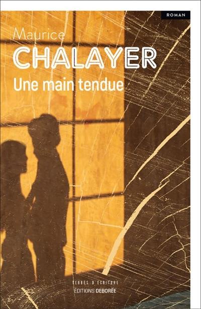 Une main tendue