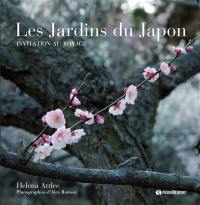 Les jardins du Japon : invitation au voyage