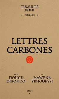 Lettres carbones : essai