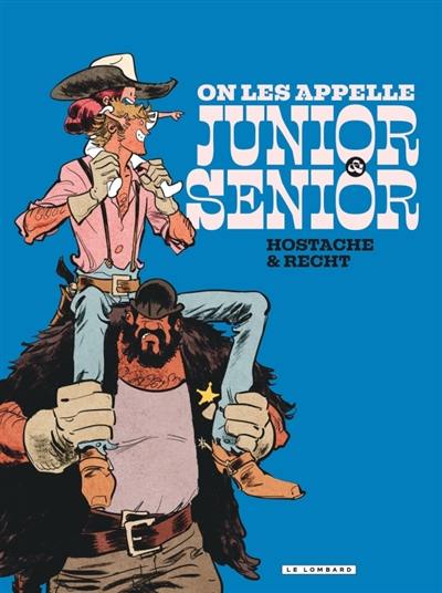 Junior & Senior. On les appelle Junior et Senior