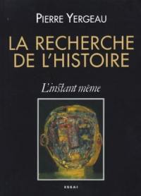 La Recherche de l'histoire