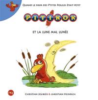 Pitikok. Pitikok et la lune mal lunée