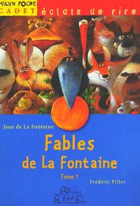 Fables de La Fontaine. Vol. 1