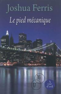 Le pied mécanique