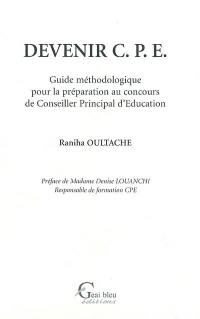 Devenir CPE : guide méthodologique pour la préparation au concours de conseiller principal d'éducation