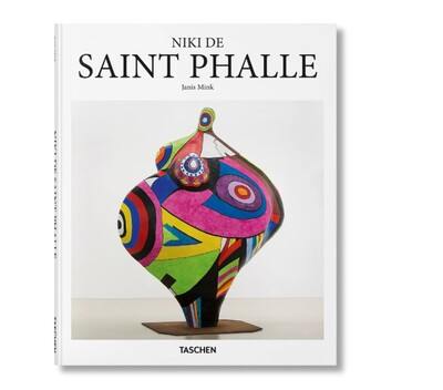 Niki de Saint Phalle : 1930-2002 : a wild, wild weed