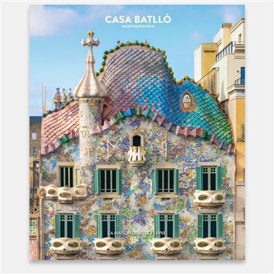Casa Batllo : Gaudi Barcelona : la maison de Barcelone Casa Batllo : Gaudi Barcelona : la maison de Barcelone