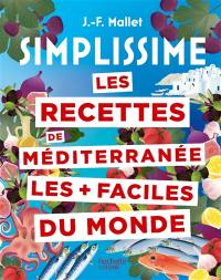 Les recettes de Méditerranée les + faciles du monde