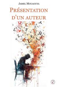 Présentation d'un auteur