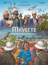 Mayotte : rencontre de peuples et de civilisations