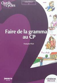 Faire de la grammaire au CP