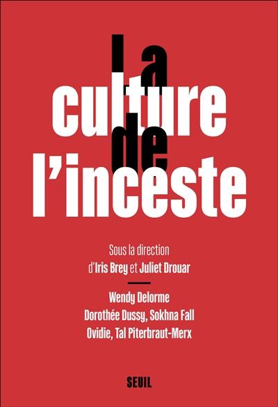 La culture de l'inceste La culture de l'inceste