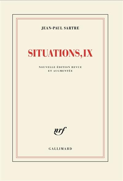 Situations. Vol. 9. Janvier 1970-juillet 1975 Situations. Vol. 9. Janvier 1970-juillet 1975