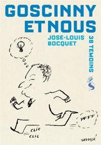 Goscinny et nous : témoignages