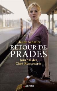 Retour de Prades : journal des Ciné-Rencontres