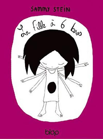 La fille à 6 bras La fille à 6 bras