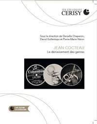 Jean Cocteau : le déniaisement des genres