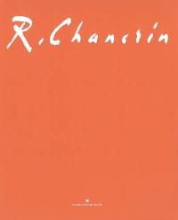 R. Chancrin : hommage, 1911-1981