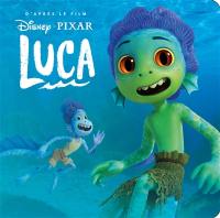 Luca : d'après le film