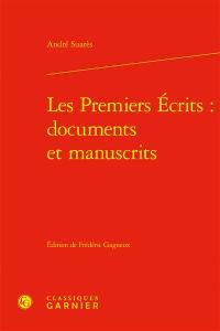 Les premiers écrits : documents et manuscrits