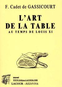 L'art de la table au temps de Louis XI