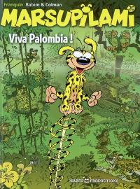 Marsupilami. Vol. 20. Viva Palombia ! Marsupilami. Vol. 20. Viva Palombia !