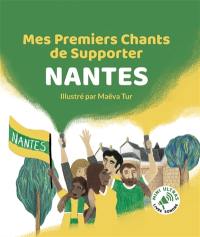 Mes Premiers Chants de Supporter : Nantes