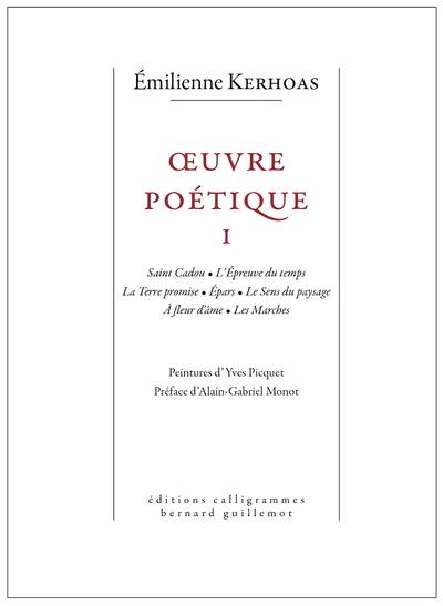 Oeuvre poétique. Vol. 1