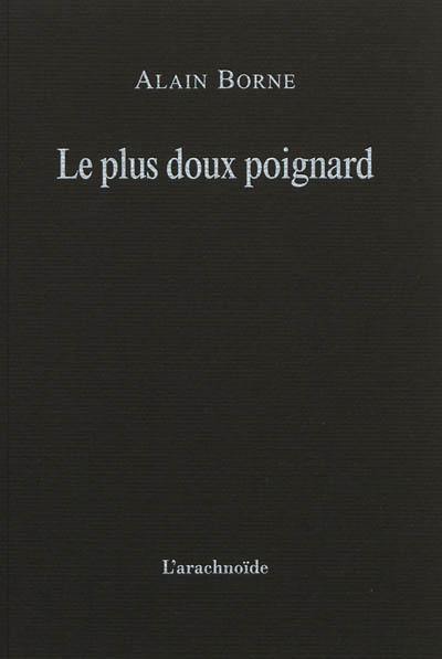 Le plus doux poignard