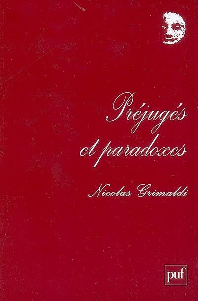 Préjugés et paradoxes