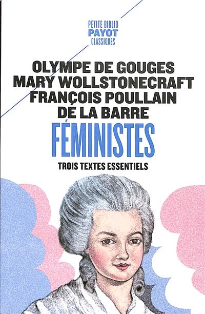 Féministes : trois textes essentiels