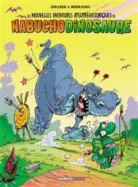 Les nouvelles aventures apeupréhistoriques de Nabuchodinosaure. Vol. 3 Les nouvelles aventures apeupréhistoriques de Nabuchodinosaure. Vol. 3