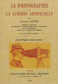La photographie à la lumière artificielle
