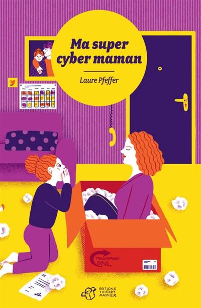 Ma super cyber maman Ma super cyber maman