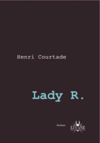 Lady R.