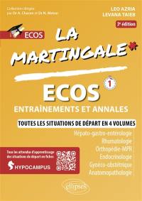 La martingale. Hépato-gastro-entérologie, rhumatologie, orthopédie-MPR, endocrinologie, gynéco-obstétrique, anatomopathologie