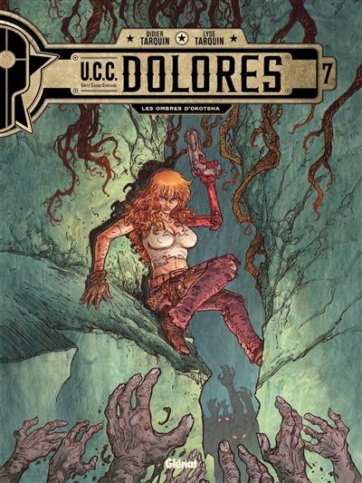 UCC Dolores. Vol. 7. Les ombres d'Okotosha UCC Dolores. Vol. 7. Les ombres d'Okotosha