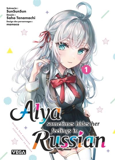 Alya sometimes hides her feelings in Russian. Vol. 1 Alya sometimes hides her feelings in Russian. Vol. 1