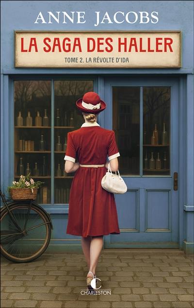 La saga des Haller. Vol. 2. La révolte d'Ida