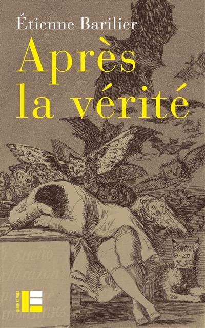 Après la vérité