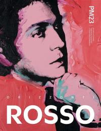 Rosso : orizzonti : exposition, Milan, PM23, du 25 mai au 30 août 2025