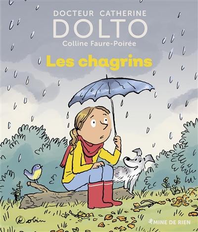 Les chagrins Les chagrins