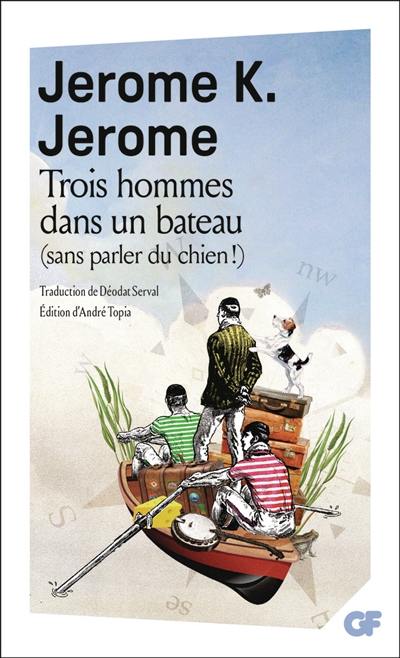 Trois hommes dans un bateau (sans parler du chien !)