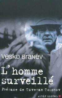 L'homme surveillé L'homme surveillé