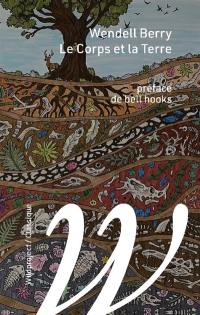 Le corps et la terre. Le racisme et l'économie