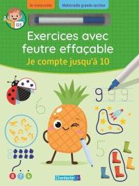 Je compte jusqu'à 10 : 3e maternelle, maternelle grande section