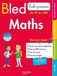 Bled maths : école primaire, du CP au CM2 : nouveaux programmes